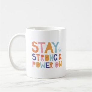 Simple Strength Positivity Colorful Playful Design Coffee Mug