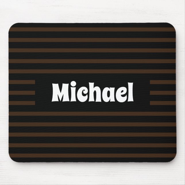 Simple Striped Dark Brown and Black Custom Name Mouse Mat (Front)