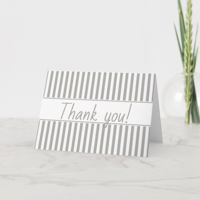 Simple Stripes Pattern - Geometric Grey/white Thank You Card (Front)