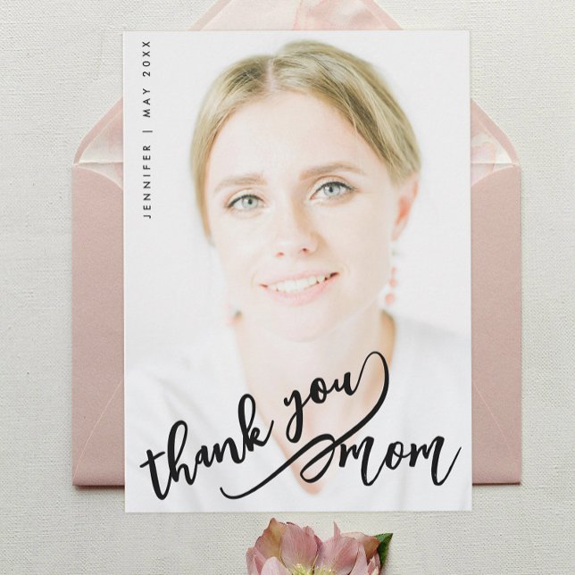 Simple Stylish Thank You Mom Black Script Photo Card (Creator Uploaded)