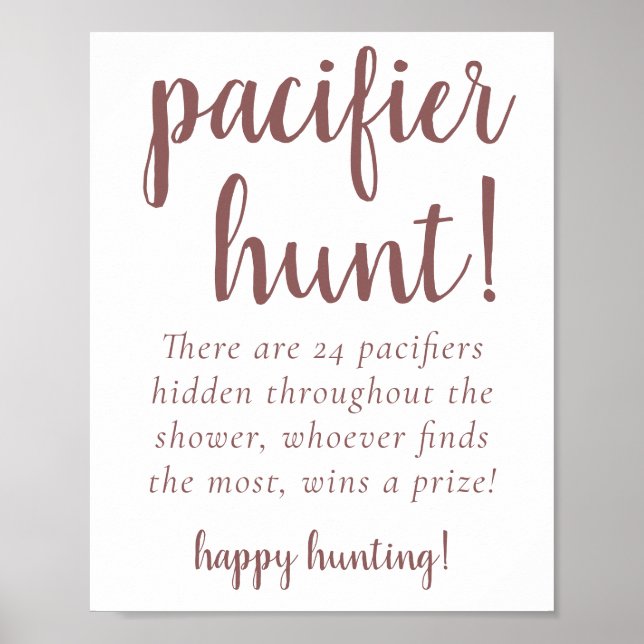 Simple Taupe Pacifier Hunt | Desert Rose Shower Poster (Front)