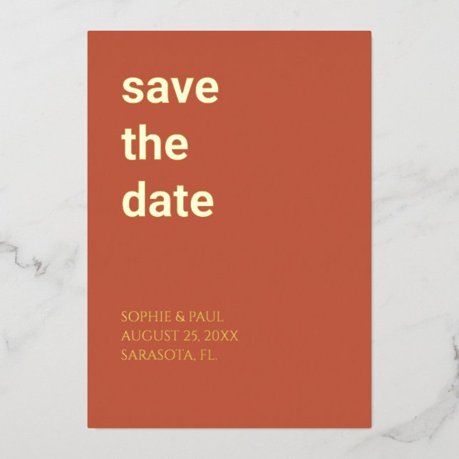 Simple Terracotta Save the Date Foil Invitation (Front)