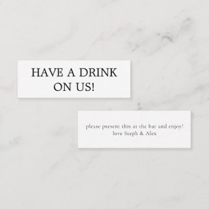 Simple text Newlywed Wedding Free Drink Ticket
