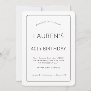 Simple Text Only Black White 40th Birthday Party Invitation