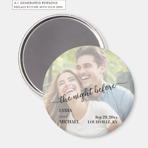 Simple Text Overlay Photo The Night Before Magnet