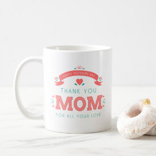 Simple Thank You Mum Mother's Day   Coffee Mug