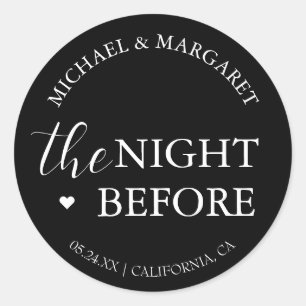 Simple The Night Before Rehearsal Dinner Classic Round Sticker