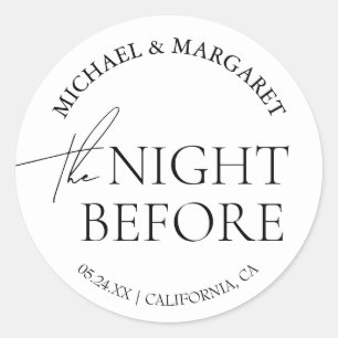 Simple The Night Before Rehearsal Dinner Classic Round Sticker
