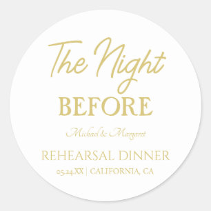 Simple The Night Before Rehearsal Dinner Classic Round Sticker