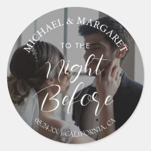 Simple The Night Before Rehearsal Dinner Photo Classic Round Sticker
