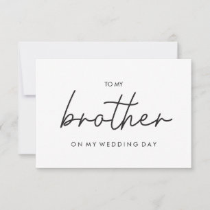Simple To my brother on my wedding day card