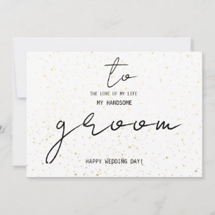 Simple To My Groom On Our Wedding Day Add Name