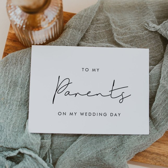 Simple To my parents on my wedding day card (Creator Uploaded)