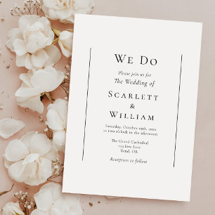Simple Traditional Minimal We Do Wedding Invitation