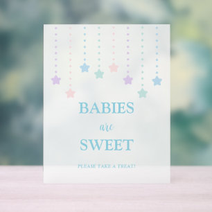 Simple Twinkle Little Stars Babies are Sweet Treat Acrylic Sign