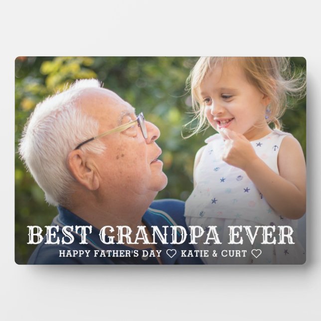 Simple Typography Best Grandpa Ever Father's Day Plaque (Front)