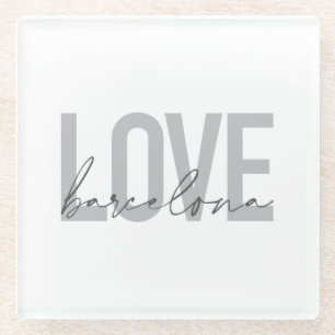 Simple, urban, modern, cool design Love Barcelona Glass Coaster