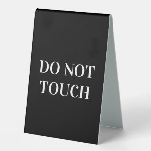 Simple Vertical Do Not Touch Tent Style Desk Signs
