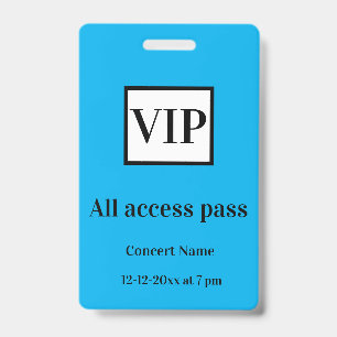 simple vip all access pass concert name occassion ID badge
