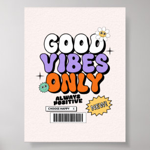 Simple Wall Art Poster good vibes only trendy