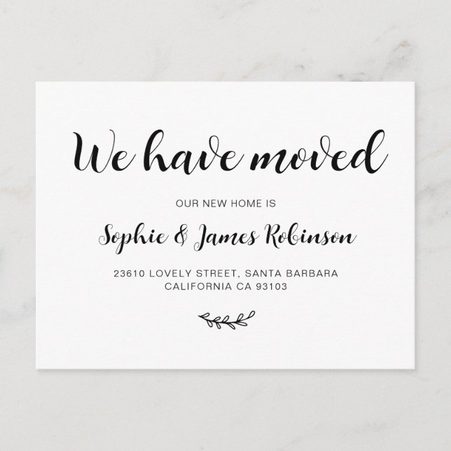 Simple We have Moved Script New Home Moving Announ Announcement Postcard (Front)