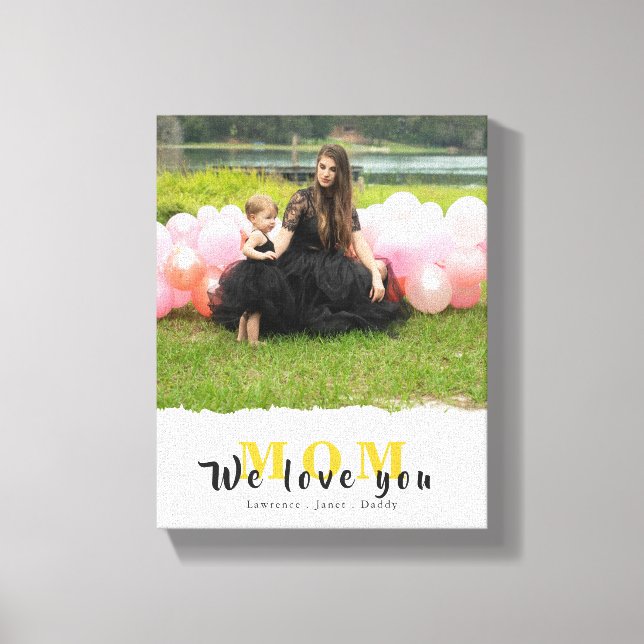 Simple We Love You Mum Photo Collage mother's day Canvas Print (Front)