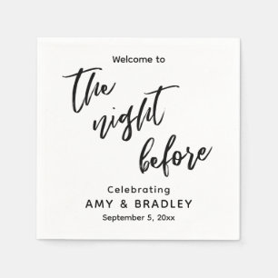 Simple Welcome to The Night Before Black & White Napkin