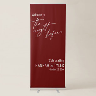 Simple Welcome to The Night Before Burgundy Retractable Banner