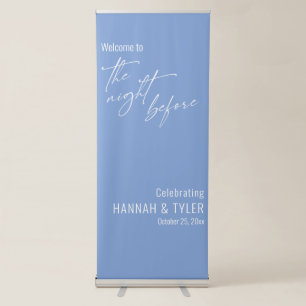 Simple Welcome to The Night Before Periwinkle Blue Retractable Banner