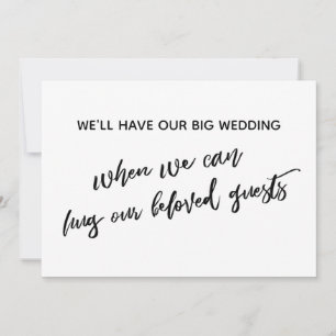 Simple When We Can Hug You Postponed Wedding Invitation