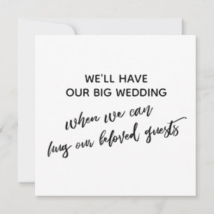 Simple When We Can Hug You Postponed Wedding Invitation