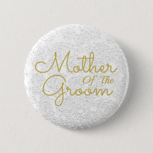 Simple White Gold Mother Of The Groom 6 Cm Round Badge