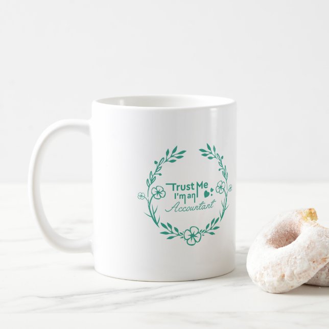 Simple White Turquoise Floral Frame Accountant Coffee Mug (With Donut)