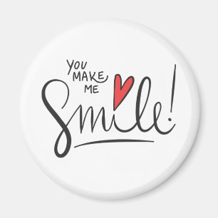 Simple yet Pretty You Make Me Smile Magnet