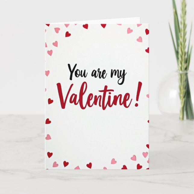 Simple You Are My Valentine Card (Front)