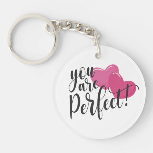 Simple You Are Perfect Valentine Keychain
