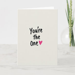 Simple You Are The One Card