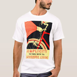 SIMPLICITY is the Key to SUCCESSFUL LIVING Old WPA T-Shirt