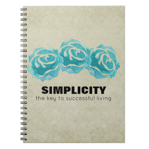 Simplicity Typography Quote with Teal Roses Notebook