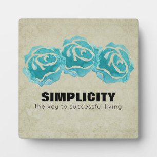 Simplicity Typography Quote with Teal Roses Plaque
