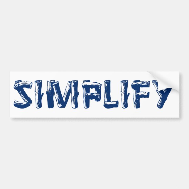 Simplify Bumper Sticker (Front)
