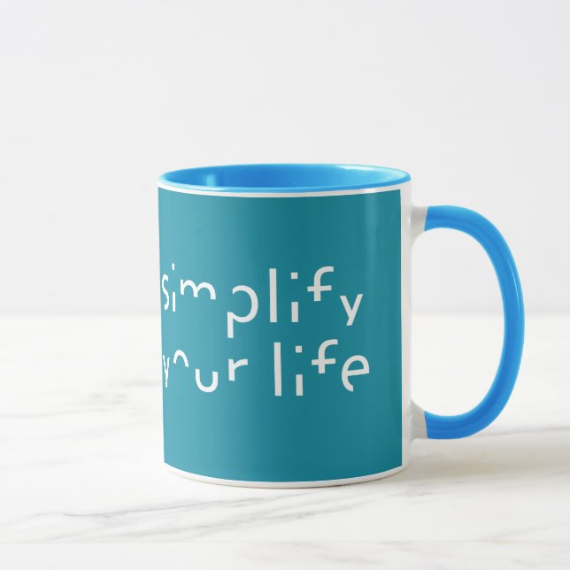 “Simplify Your Life” custom colour mugs (Right)
