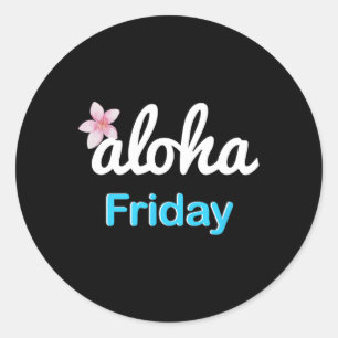 Simply aloha Friday' Plumeria Hawaiian Vacation Lu Classic Round Sticker