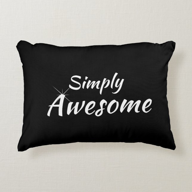 Simply Awesome Accent Pillow (Front)