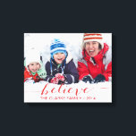 Simply Believe Holiday Greetings Canvas Print<br><div class="desc">2014 Simply Believe Holiday Greetings Wrapped Canvas in Red Script Overlay by Elke Clarke© for MonogramGallery. A perfect gift for family and friends,  this beautiful,  simple holiday photo canvas with the word "Believe" written in a red script font overlay will be treasured.</div>