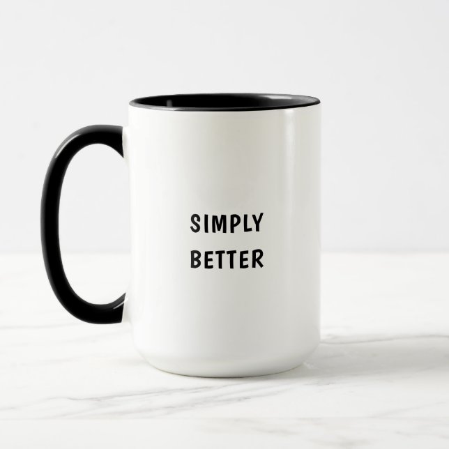 Simply Better two tone Coffee Mug (Left)