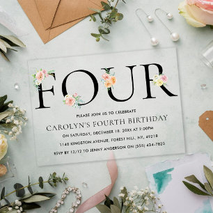 Simply Elegant Floral FOUR 4th Birthday Acrylic Invitations