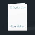 Simply Elegant, Sister's Birthday Card<br><div class="desc">Perfect birthday card for a sister
that happens to be also,  your best friend. 
Delicate colours and simple message.</div>