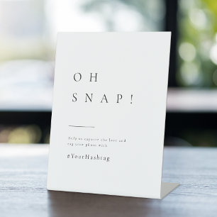 Simply Elegant Typography Modern Wedding Oh Snap Pedestal Sign