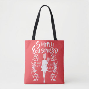 Simply Enspired "Live, Life A Cup at a Time” Tote Bag